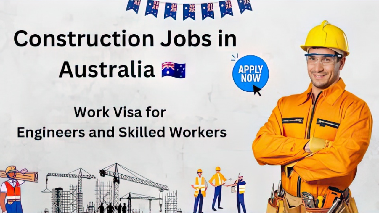 construction-engineers-and-supervisor-jobs-in-australia-with-free-visa