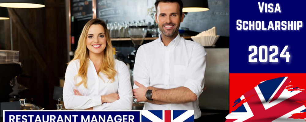 Restaurant Manager Jobs in UK Free Visa Sponsorship 2024