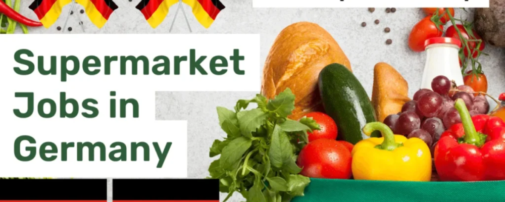 Supermarket Workers Jobs in Germany Free Visa Sponsorship 2024