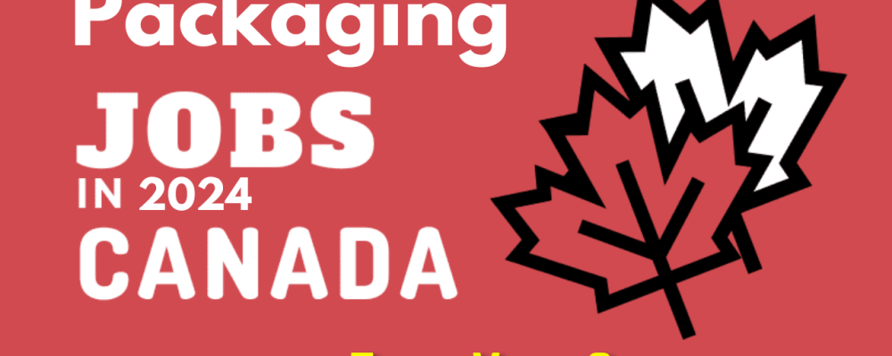 Packaging Jobs in Canada