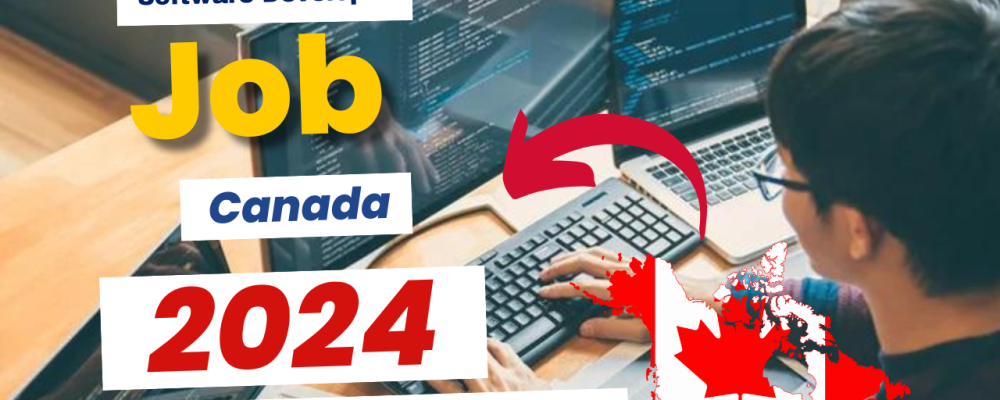 Software Developer Jobs in Canada Free Visa Sponsorship 2024