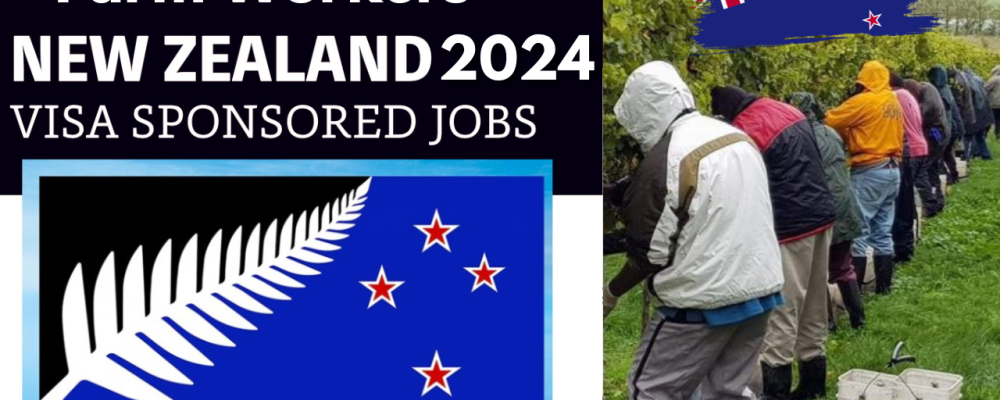 Farm Workers Jobs in New Zealand With Visa Scholarship 2024