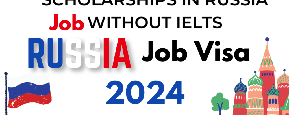 Teachers Jobs in Russia With Visa Scholarship 2024